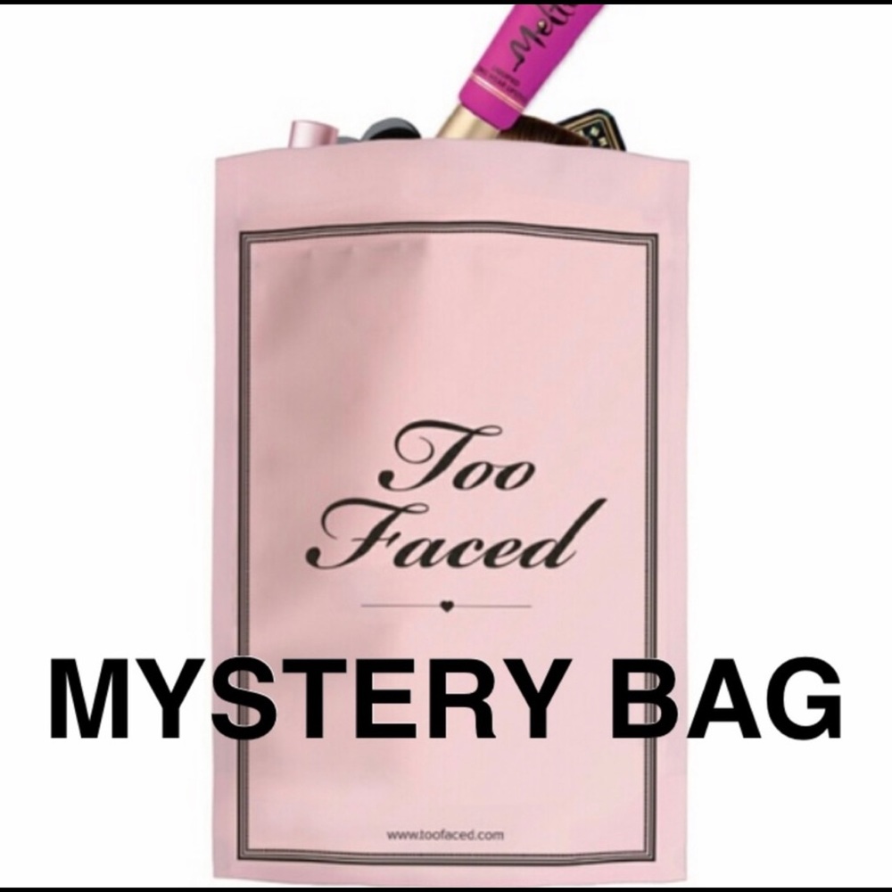 Too Faced Mystery Bag and a mystery gift for purchasing!